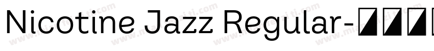 Nicotine Jazz Regular字体转换